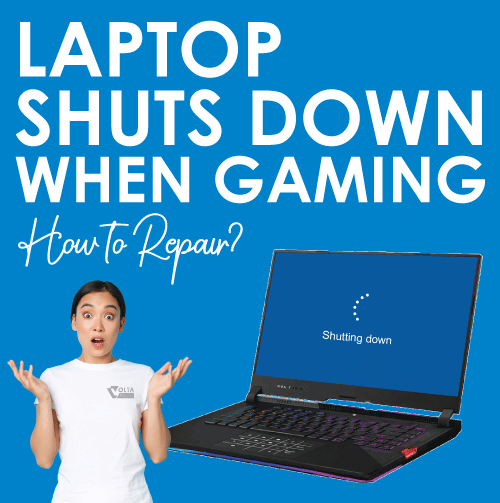 laptop shuts down when playing games